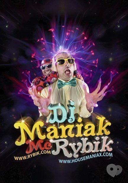 Вечеринка - DJ MANIAK и МС РЫБИК в MANHATTAN CLUB! 