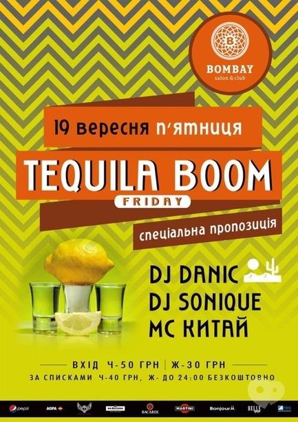 Вечірка - Tequila Boom у 'Bombay Bar & Club'