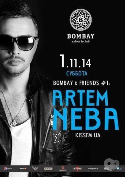 Вечеринка - DJ Artem Neba в Bombay!