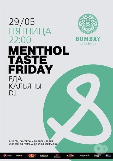 Вечірка - Menthol Taste Friday в 'Bombay'