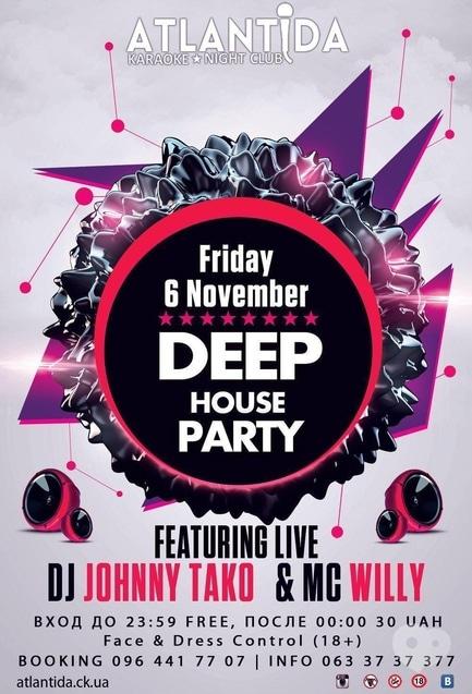 Вечеринка - Deep House Party в Karaoke Night Club 'Атлантида'