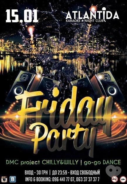 Вечірка - Friday Party в клубі 'Атлантида'
