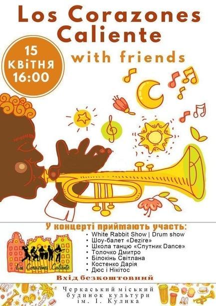 Концерт - Концерт 'Los Corazones Caliente' with friends