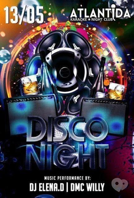 Вечірка - Disco Night у клубі 'Атлантида'