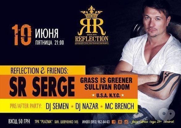 Вечірка - Вечірка 'REFLECTION & FRIENDS'