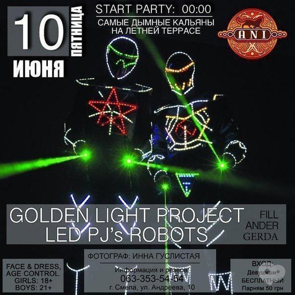 Вечірка - GOLDEN LIGHT PROJECT в 'АNI'