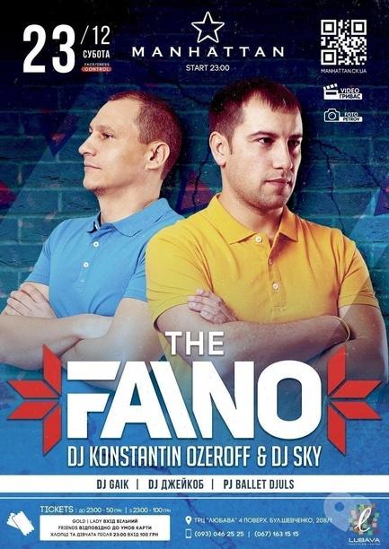 Вечірка - THE FAINO в 'MANHATTAN'
