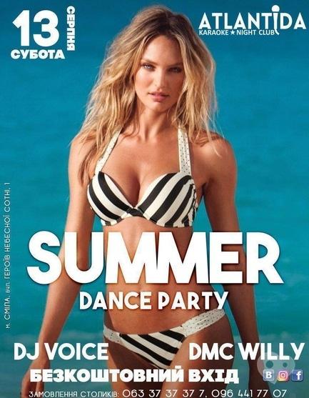 Вечірка - Summer Dance Party в клубі 'Атлантида'
