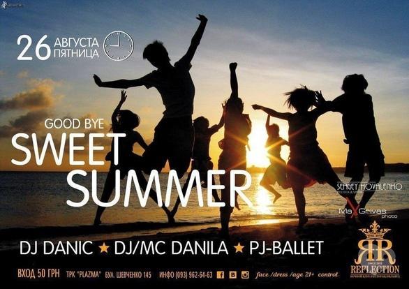 Вечірка - Вечірка 'GOOD BYE SWEET SUMMER!' у Reflection Club