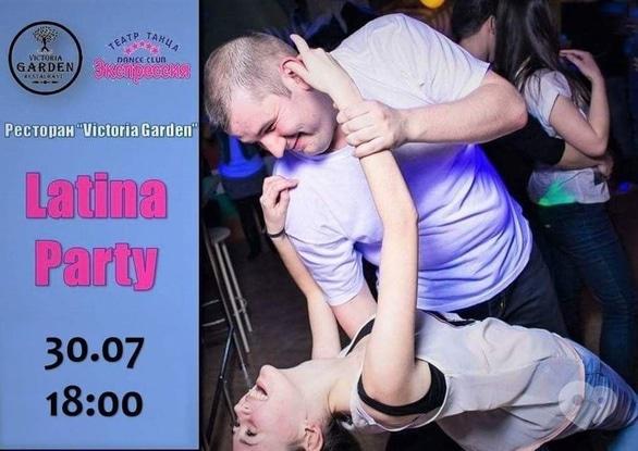 Вечірка - Latina Party в ресторані 'Victoria Garden'