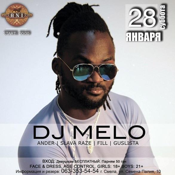Вечірка - DJ MELO в 'Ani'