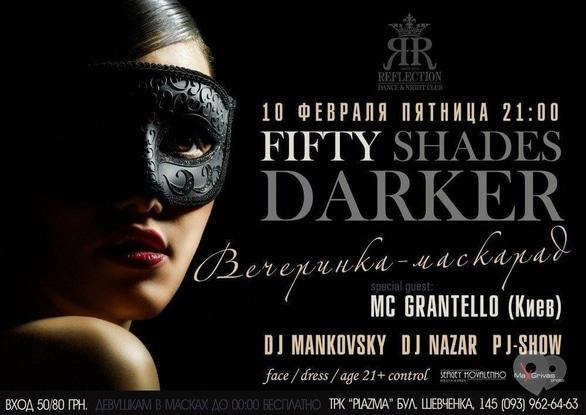 Вечеринка - Вечеринка-маскарад 'FIFTY SHADES DARKER' в 'Reflection'
