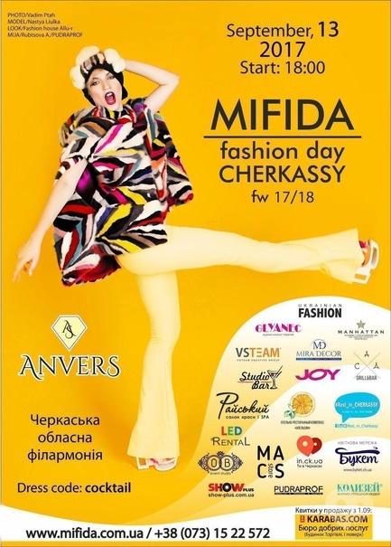 Концерт - MIFIDA – fashion day. Cherkassy fw 17/18