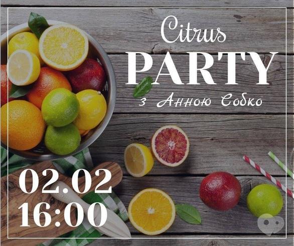 Навчання - Цитрус party з Анною Собко