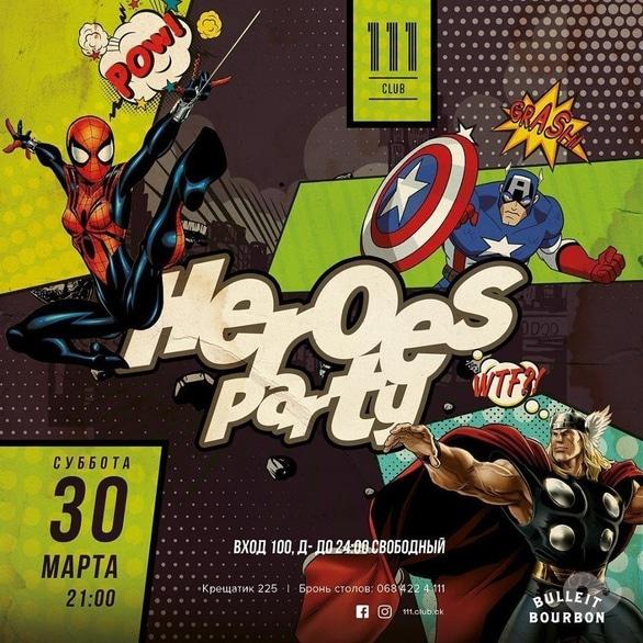 Вечеринка - Вечеринка 'Heroes party' в '111 club'