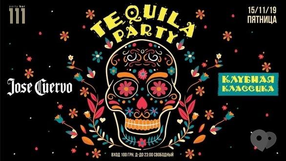 Вечеринка - 'Tequila Party' в '111.club'