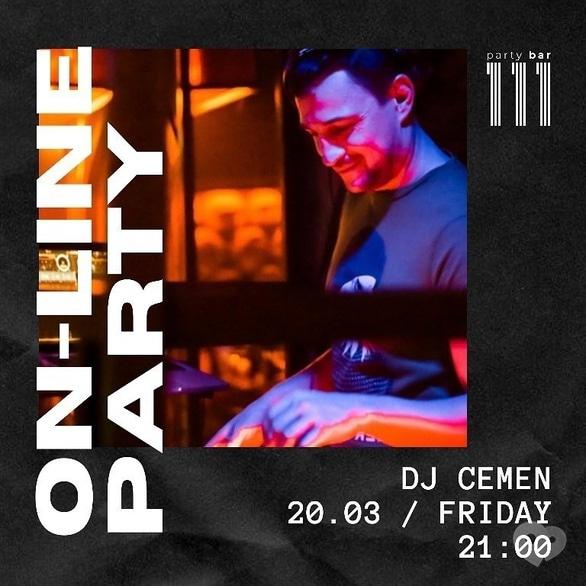 Вечірка - Вечірка 'Online party від Dj Семен' в '111 club'