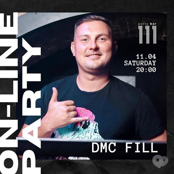 Вечеринка - Вечеринка 'Online party от DMC FILL' в '111 club'